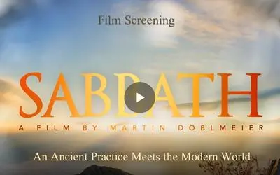Sabbath An Ancient Practice Meets The Modern World Film Screening (400 × 250 Px)