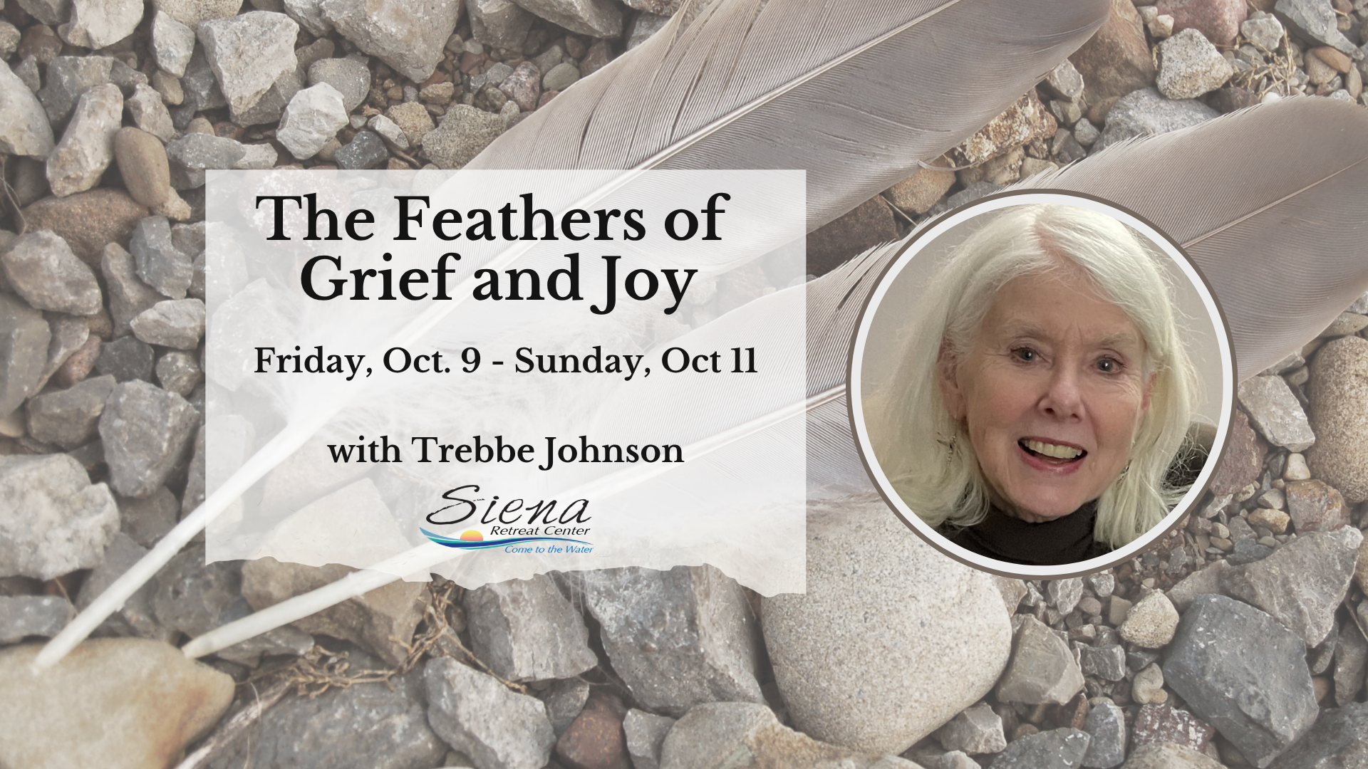 info banner image of retreat on grief and joy with Trebbe Johnson