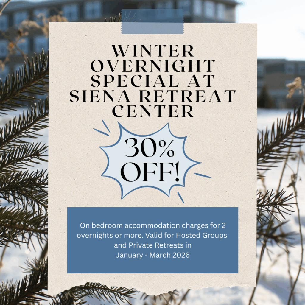 front of a three story modern building with sun in background and sign stating Siena Retreat Center