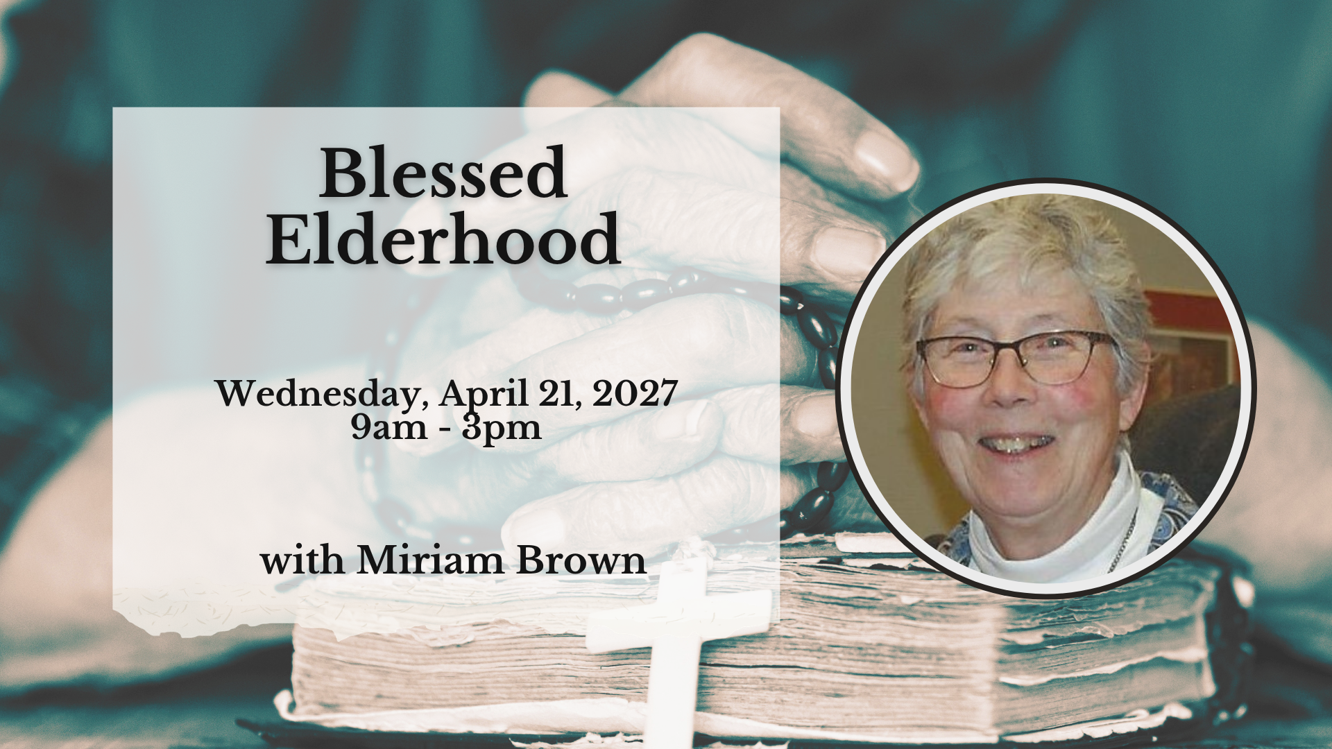 Blessed Elderhood
