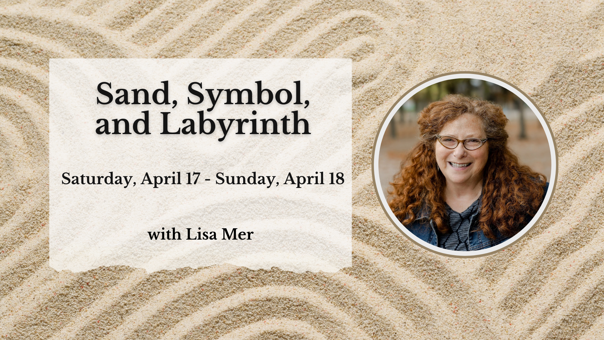Sand, Symbol, And Labyrinth