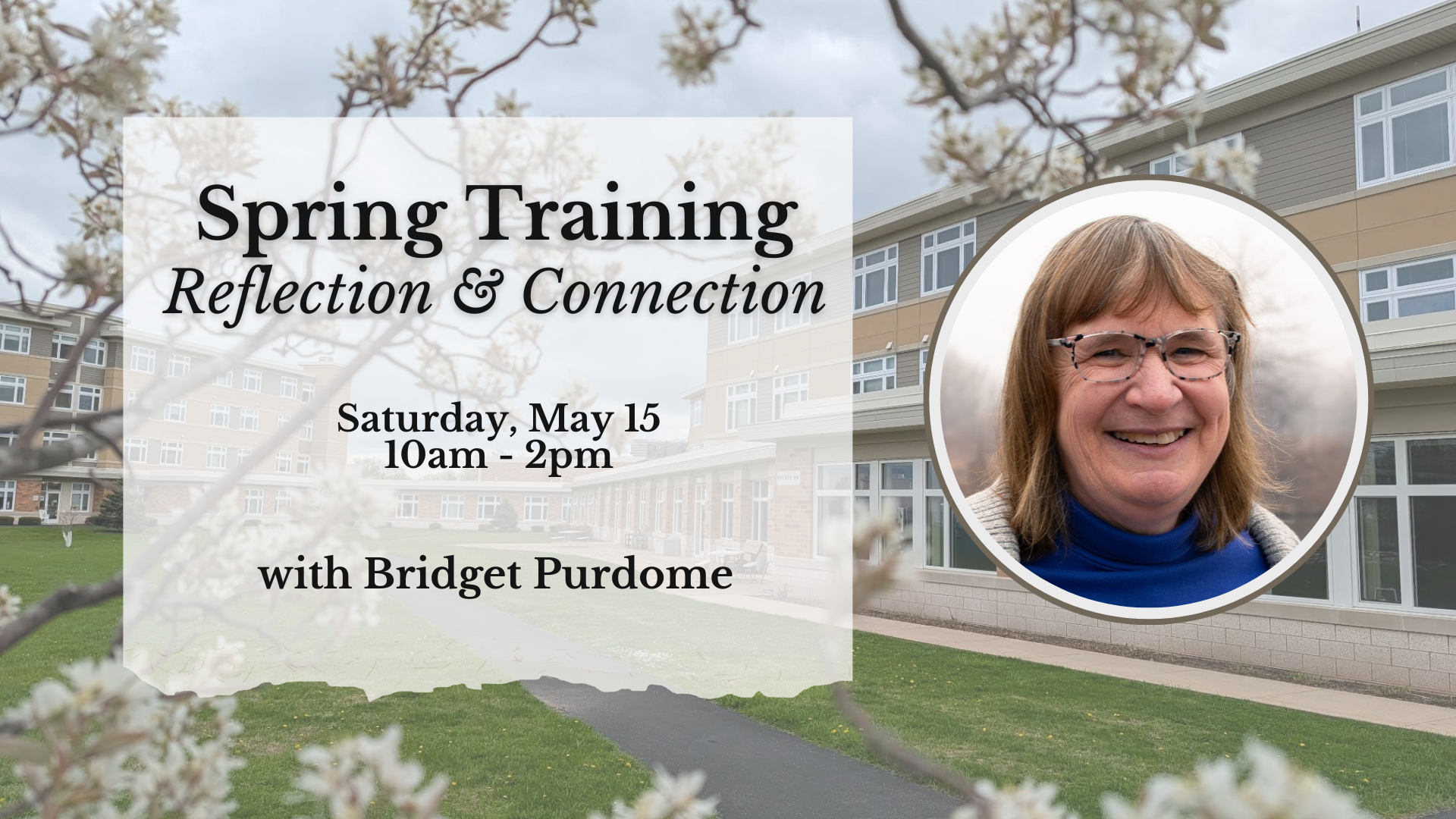 Spring Training Reflection & Connection